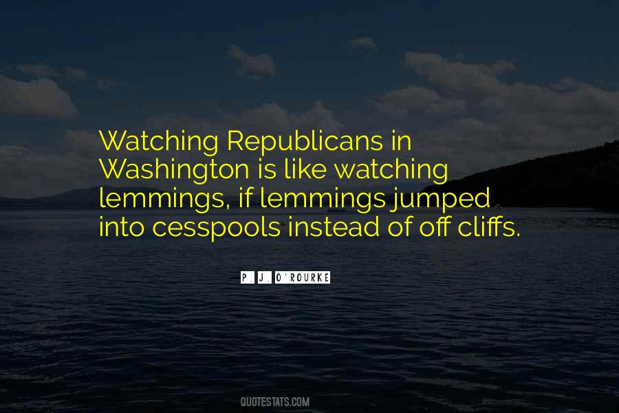 Quotes About Republicans #1736525