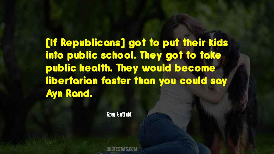 Quotes About Republicans #1751433