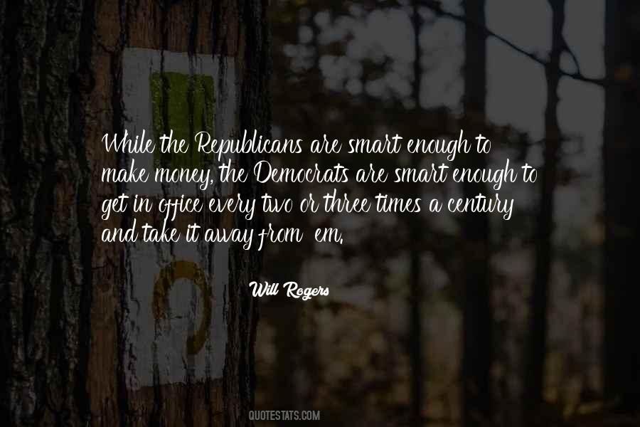 Quotes About Republicans #1798062
