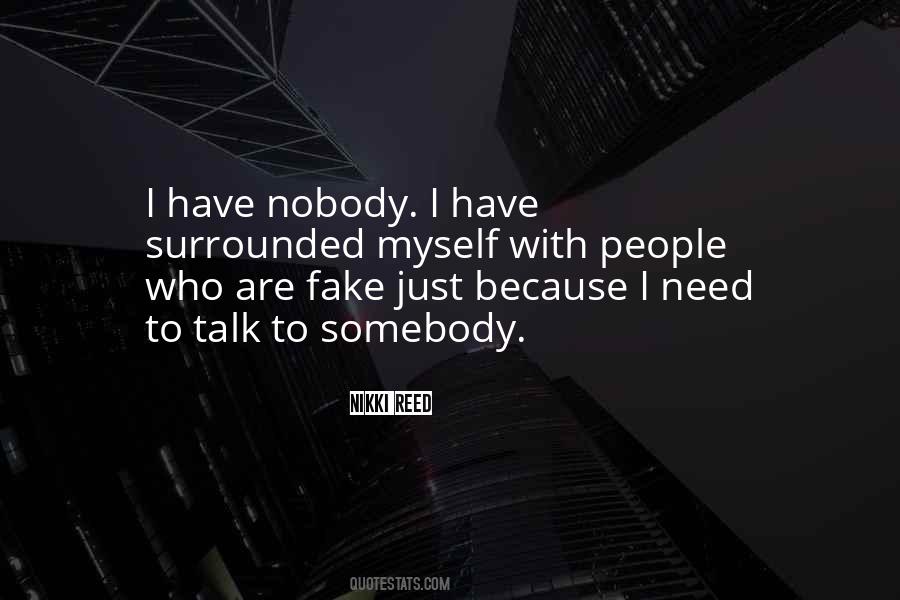 People Are Fake Quotes #94279