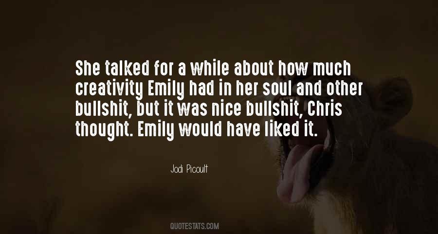 Quotes About Emily #1112155