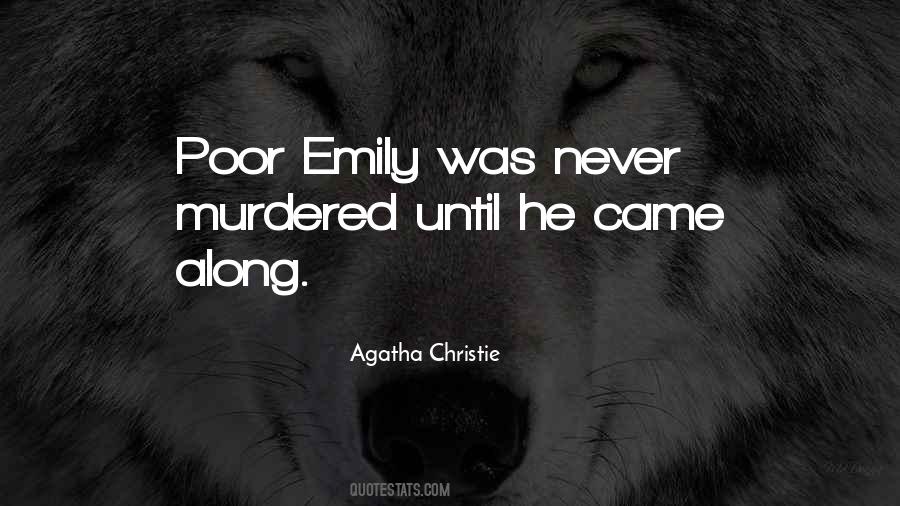 Quotes About Emily #1388253