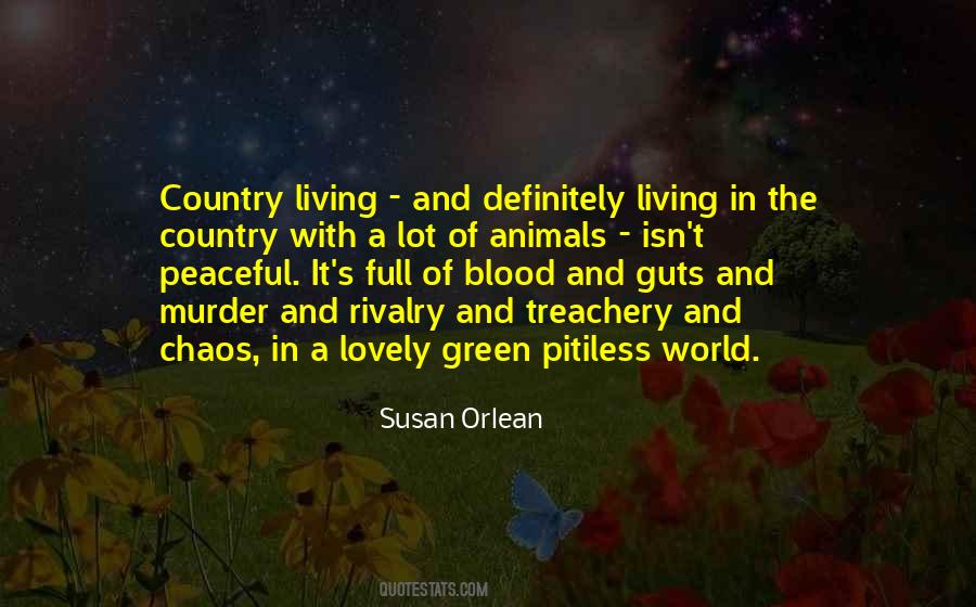 Quotes About Country Living #1542451