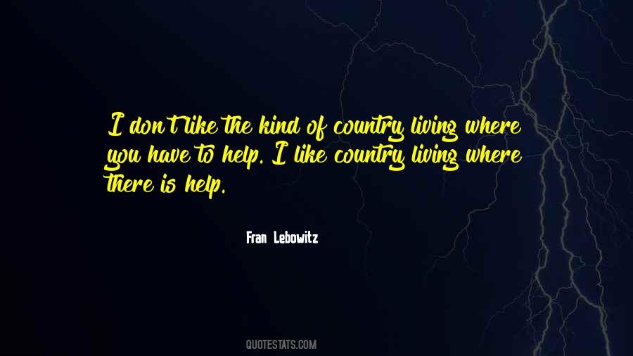 Quotes About Country Living #86335