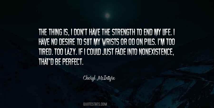 Quotes About Perfect Life #34576 Quotes About Perfect Life #34576