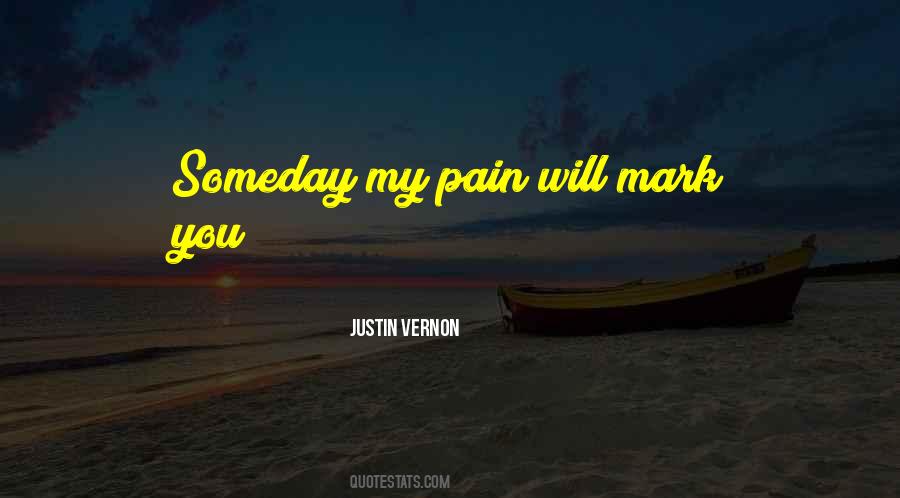 Quotes About Someday #1705322