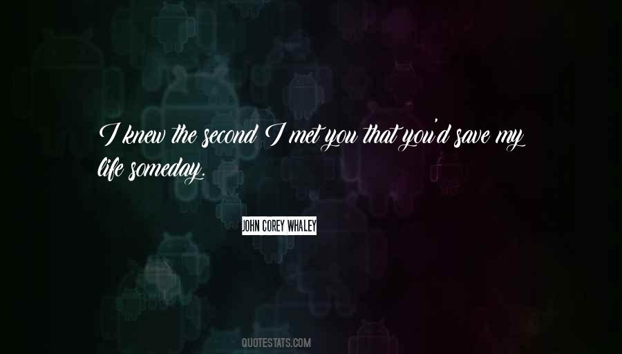 Quotes About Someday #1719371