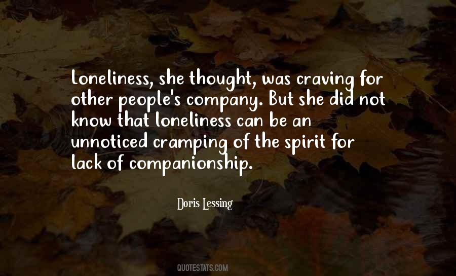 Quotes About Loneliness And Companionship #1406739