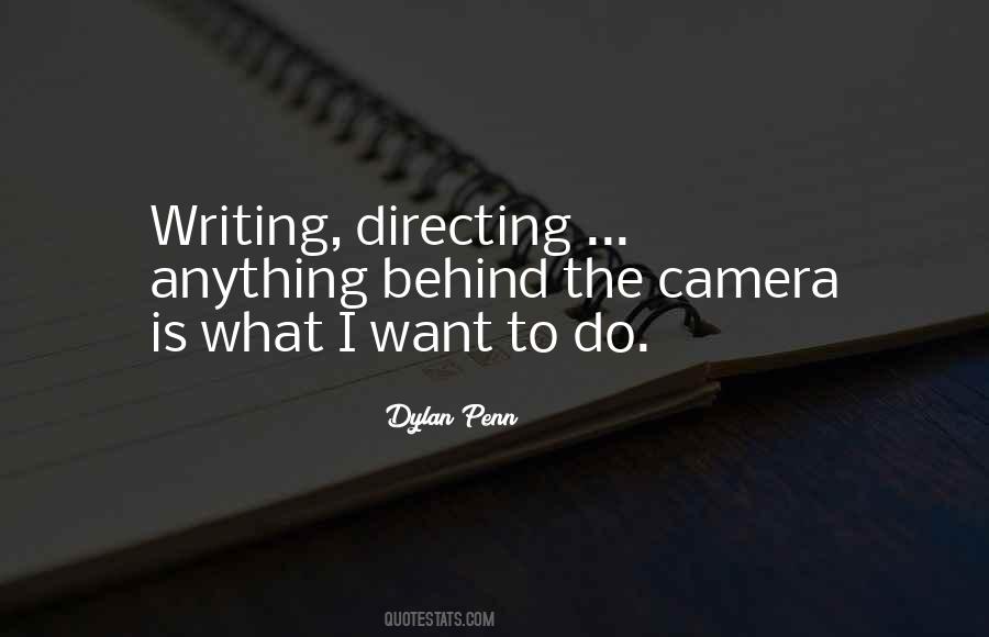 Quotes About Behind The Camera #1004267