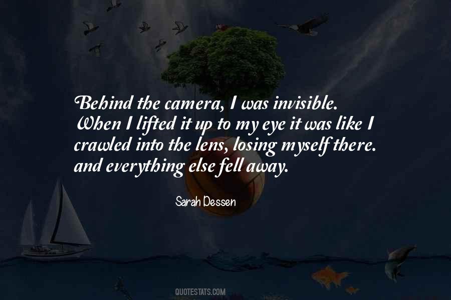 Quotes About Behind The Camera #1016907