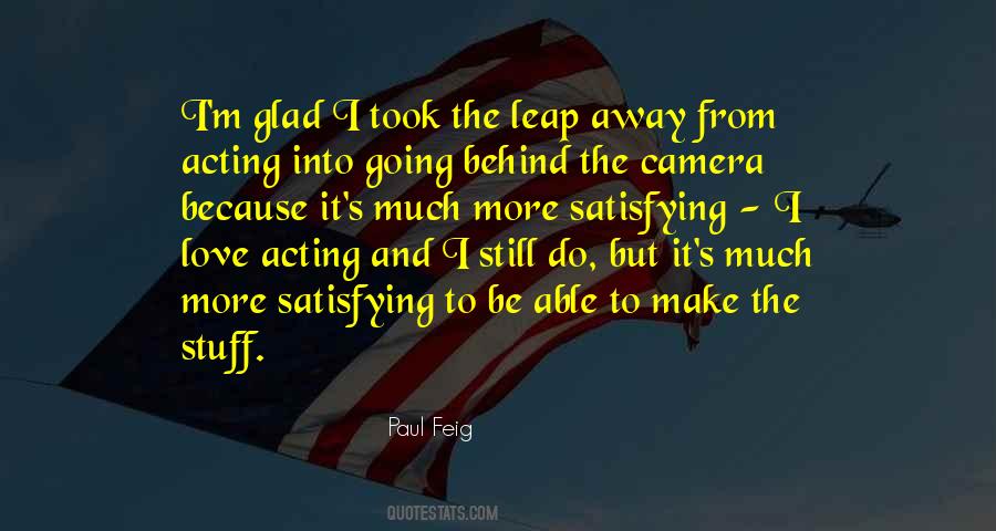 Quotes About Behind The Camera #1856148