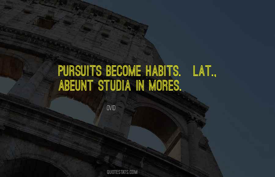 Abeunt Studia Quotes #977682