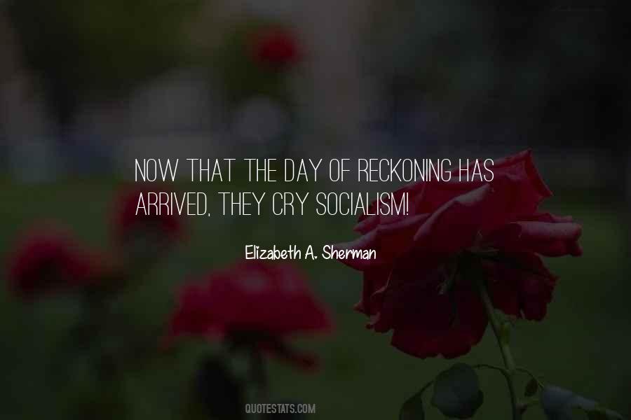 Quotes About Socialism #1169059