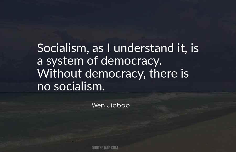 Quotes About Socialism #1262233