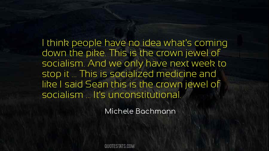 Quotes About Socialism #1310378