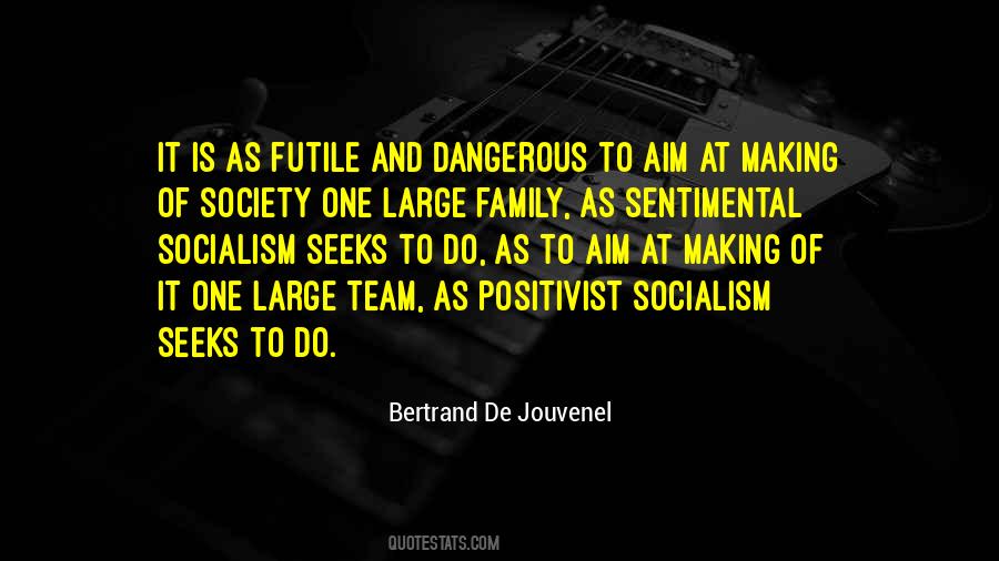 Quotes About Socialism #1349730