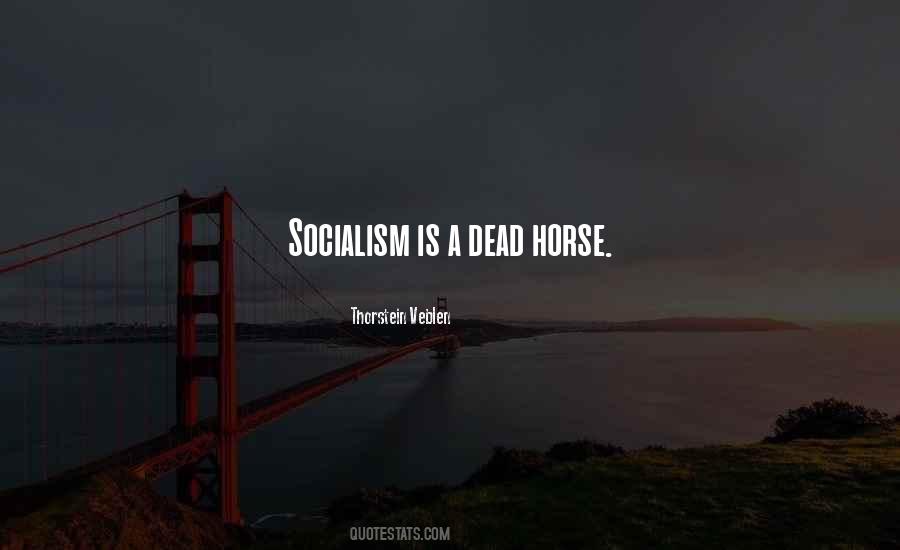 Quotes About Socialism #1400955