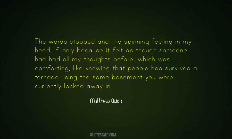 Comforting Thoughts Quotes #1789684
