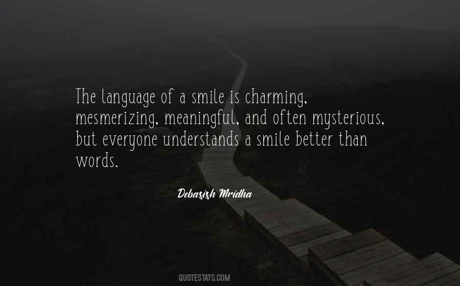 The Language Of A Smile Quotes #1680107