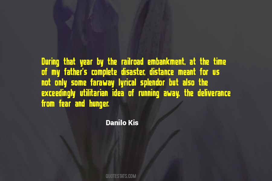 Quotes About Running Away From Fear #660443