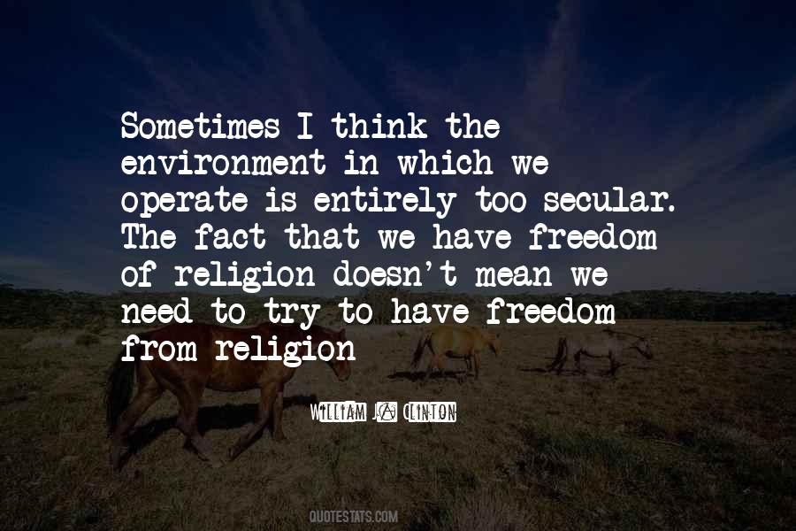 Freedom From Religion Quotes #268679