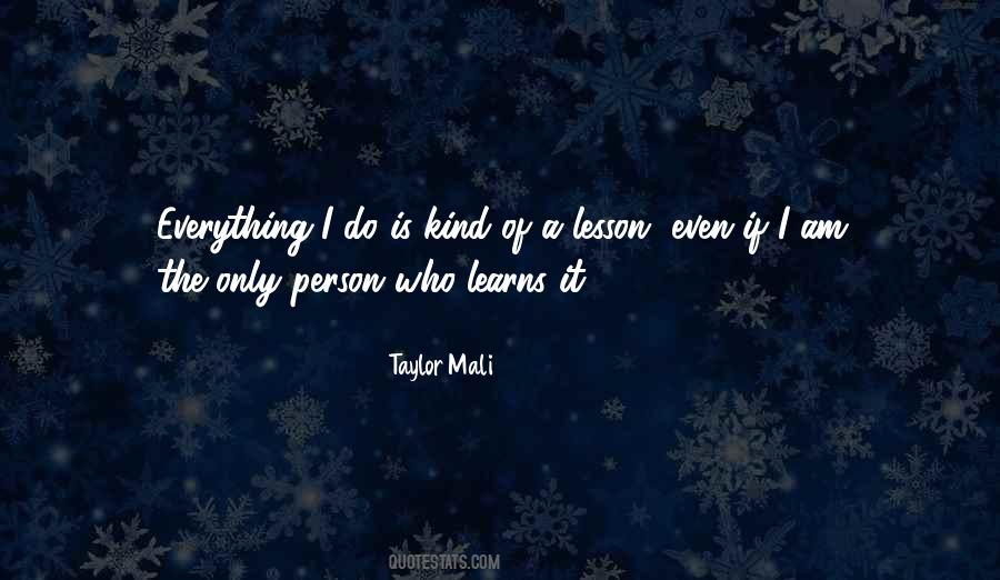Quotes About Learning My Lesson #345717
