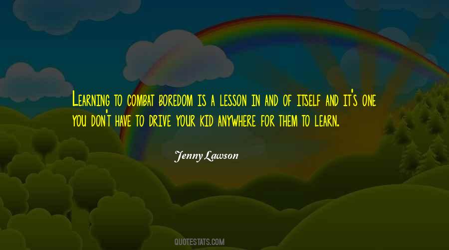 Quotes About Learning My Lesson #794794
