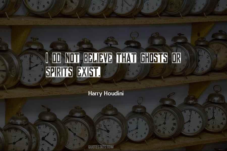 Quotes About Houdini #1703701