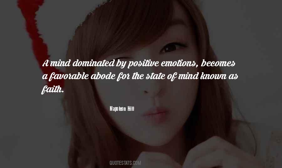 Quotes About Positive State Of Mind #381020