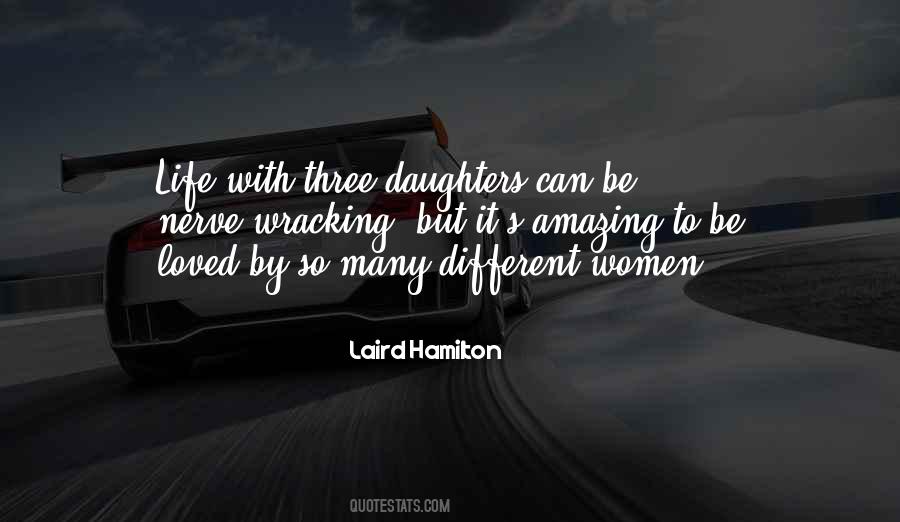 Quotes About Three Daughters #1468869