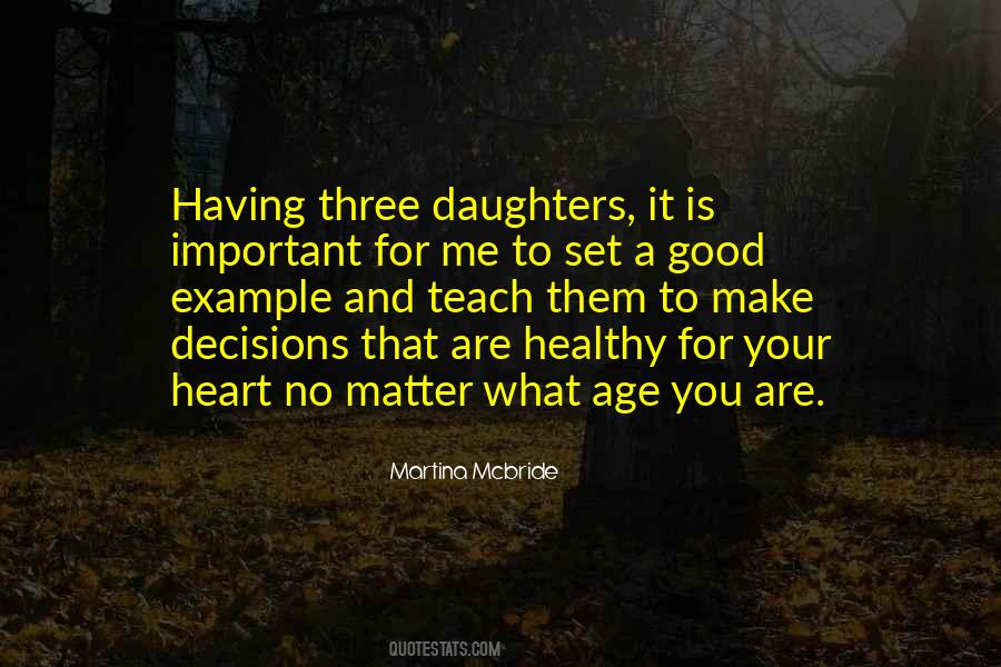Quotes About Three Daughters #782996