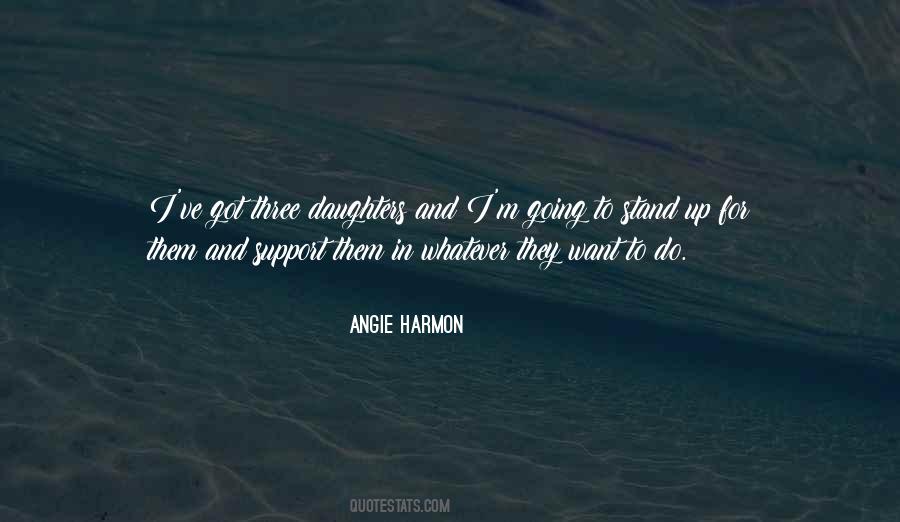 Quotes About Three Daughters #984969