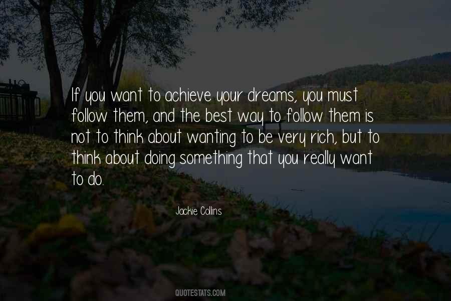 Quotes About Wanting To Be Something #1297740