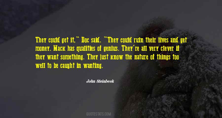Quotes About Wanting To Be Something #183337