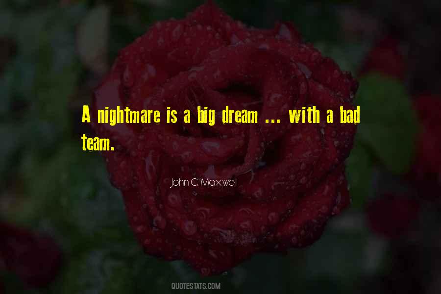 Quotes About A Bad Dream #1787446