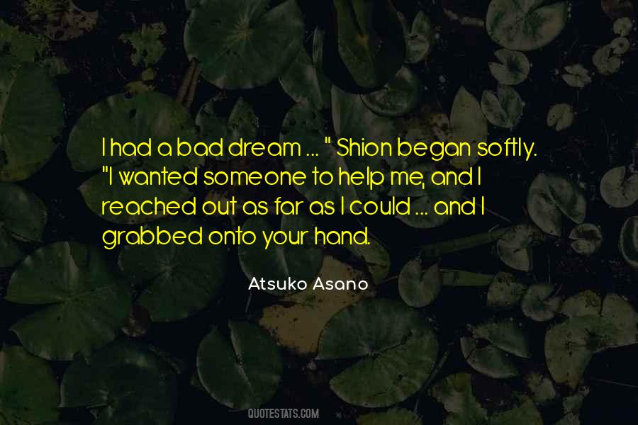 Quotes About A Bad Dream #336620