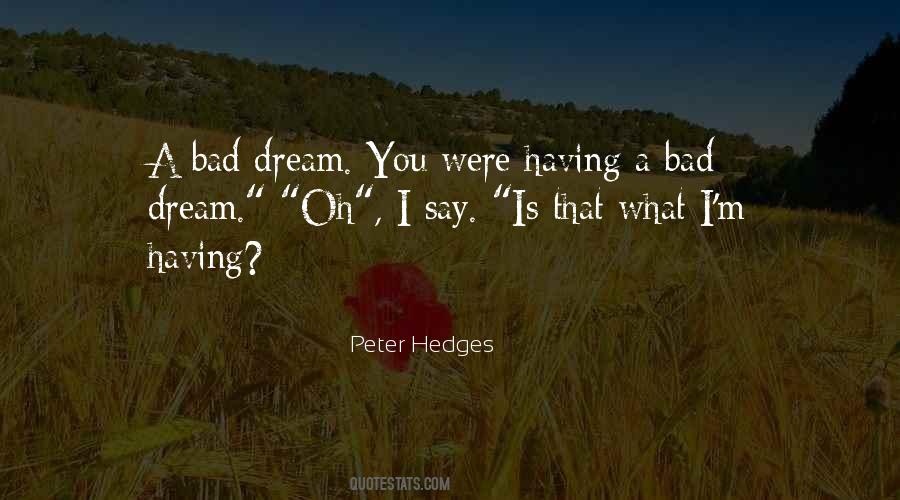 Quotes About A Bad Dream #756465