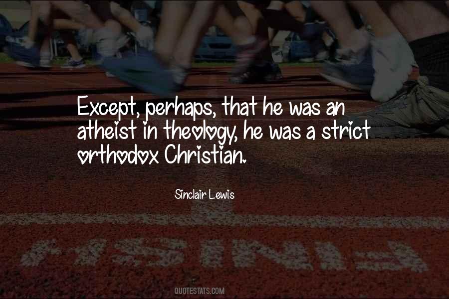 Christian Atheist Quotes #1625158