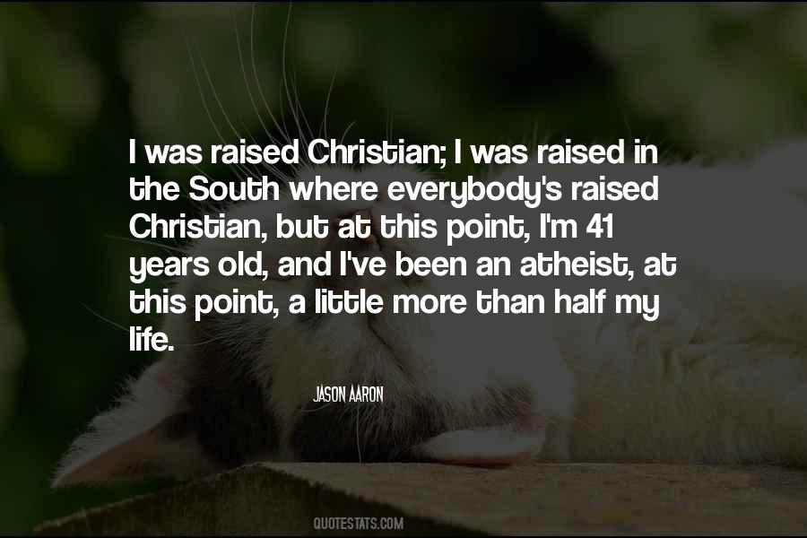 Christian Atheist Quotes #733936