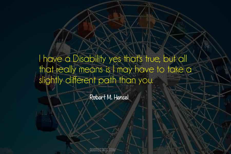 A Disability Quotes #918105