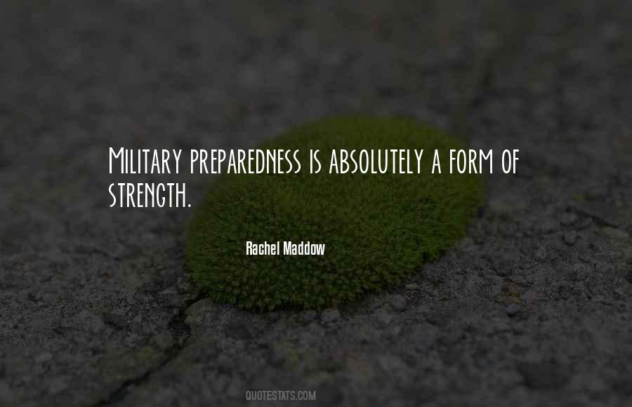 Quotes About Military Preparedness #1774380