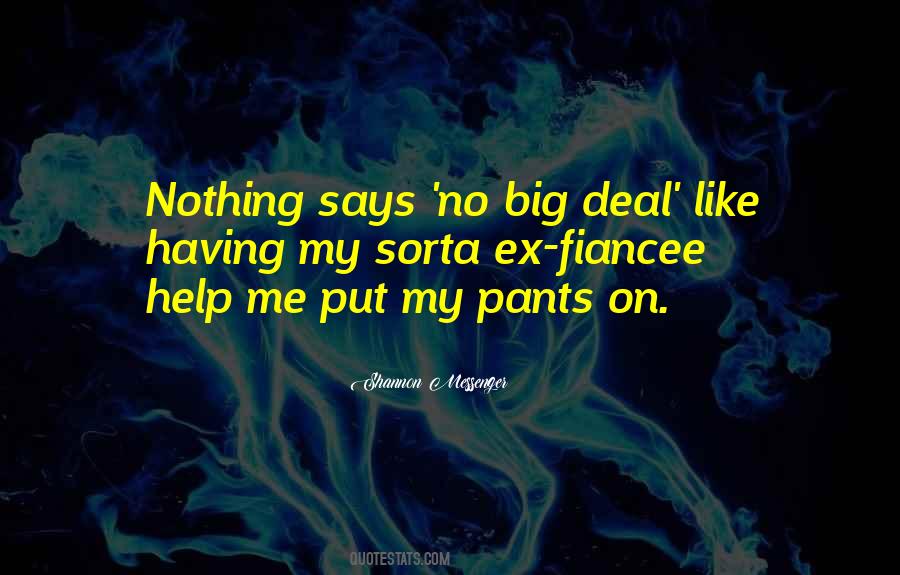Quotes About No Pants #491903