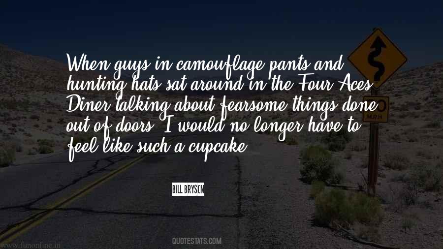 Quotes About No Pants #599300
