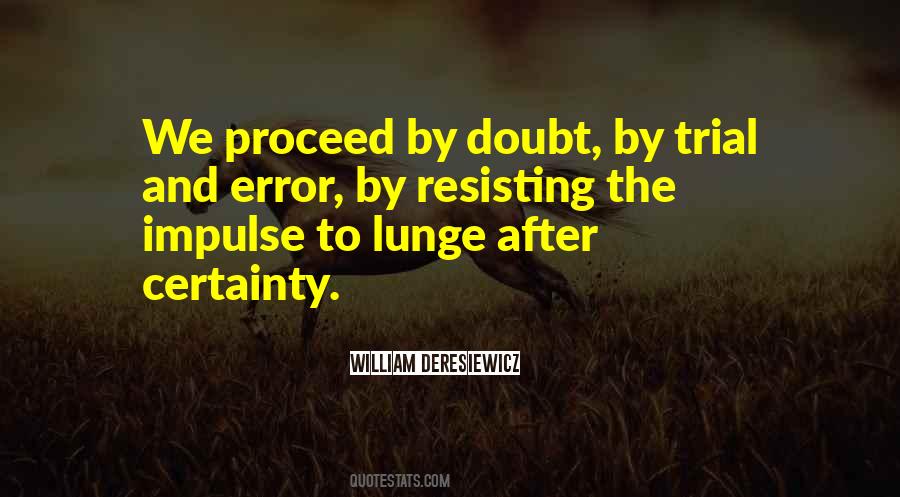 Quotes About Certainty And Doubt #1204867