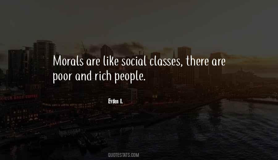 Quotes About Poor And Rich #1300635