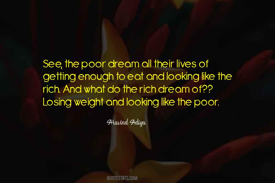 Quotes About Poor And Rich #142742