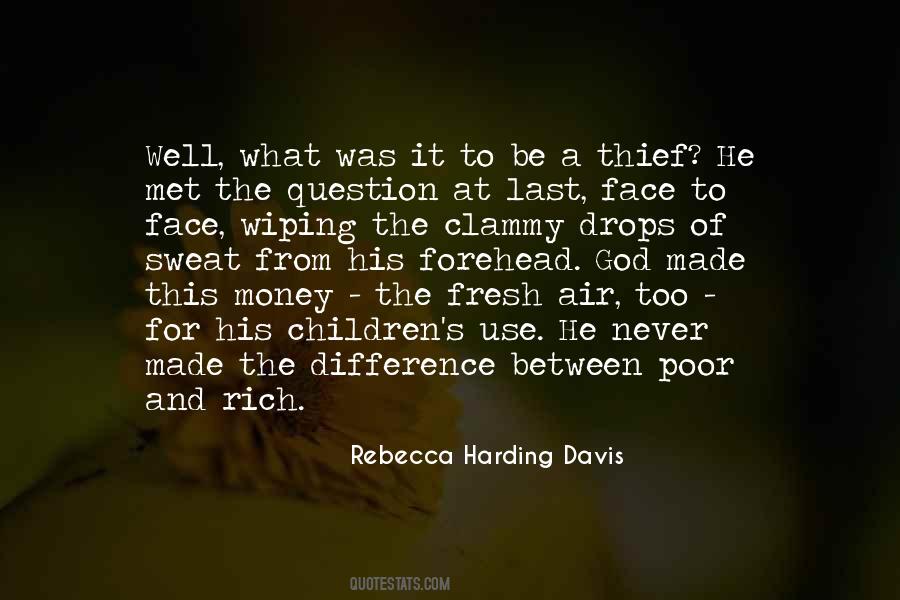 Quotes About Poor And Rich #1818781