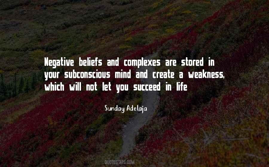 Negative Beliefs Quotes #665409