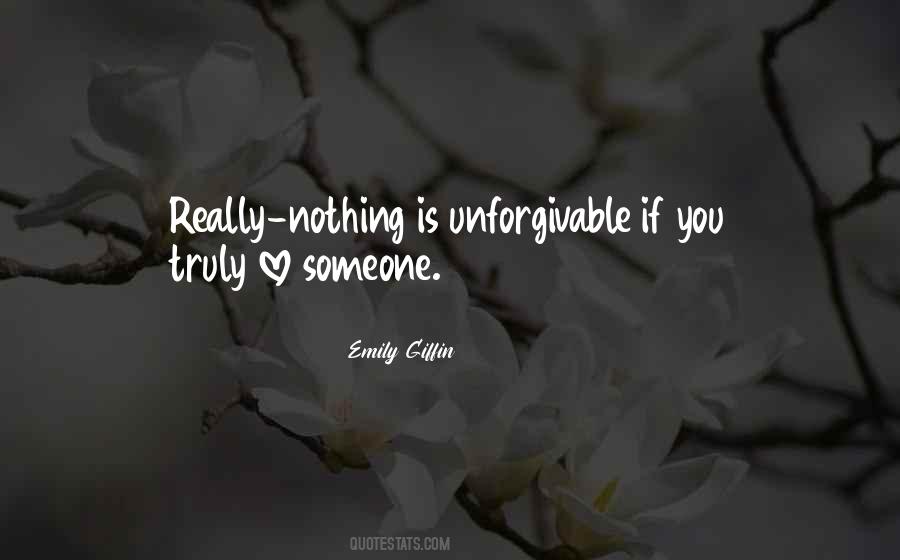 Quotes About If You Truly Love Someone #1749234