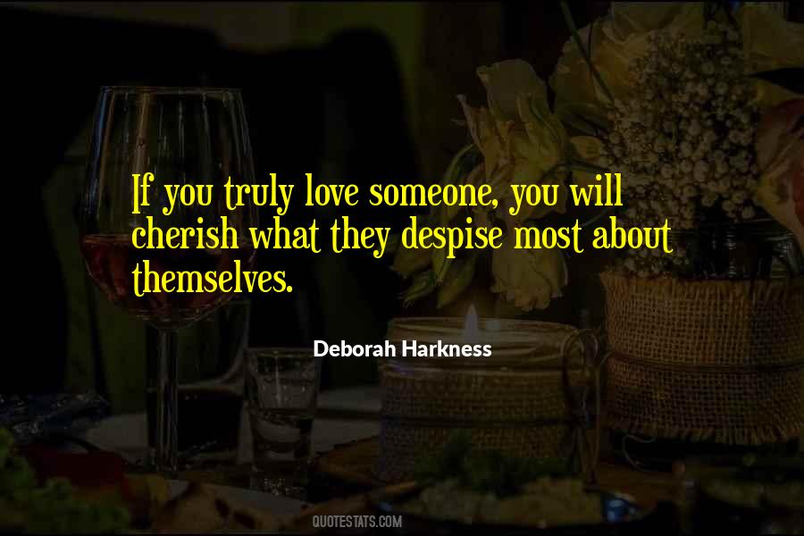 Quotes About If You Truly Love Someone #764593